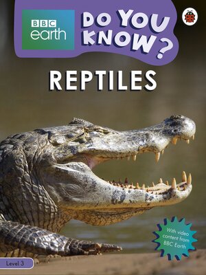 cover image of Do You Know? Level 3 – BBC Earth Reptiles